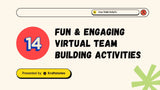14 fun and engaging team building events for remove teams blog cover
