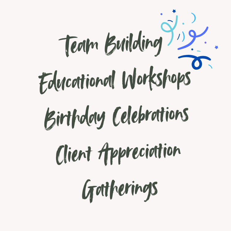 Birthday CelebrationsHoliday-Themed EventsClient Appreciation Gatherings